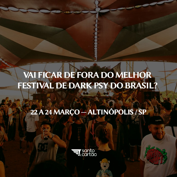 Vai ficar de fora do maior festival de dark psy do Brasil?